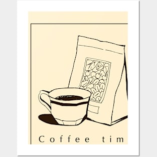 Coffee time Posters and Art